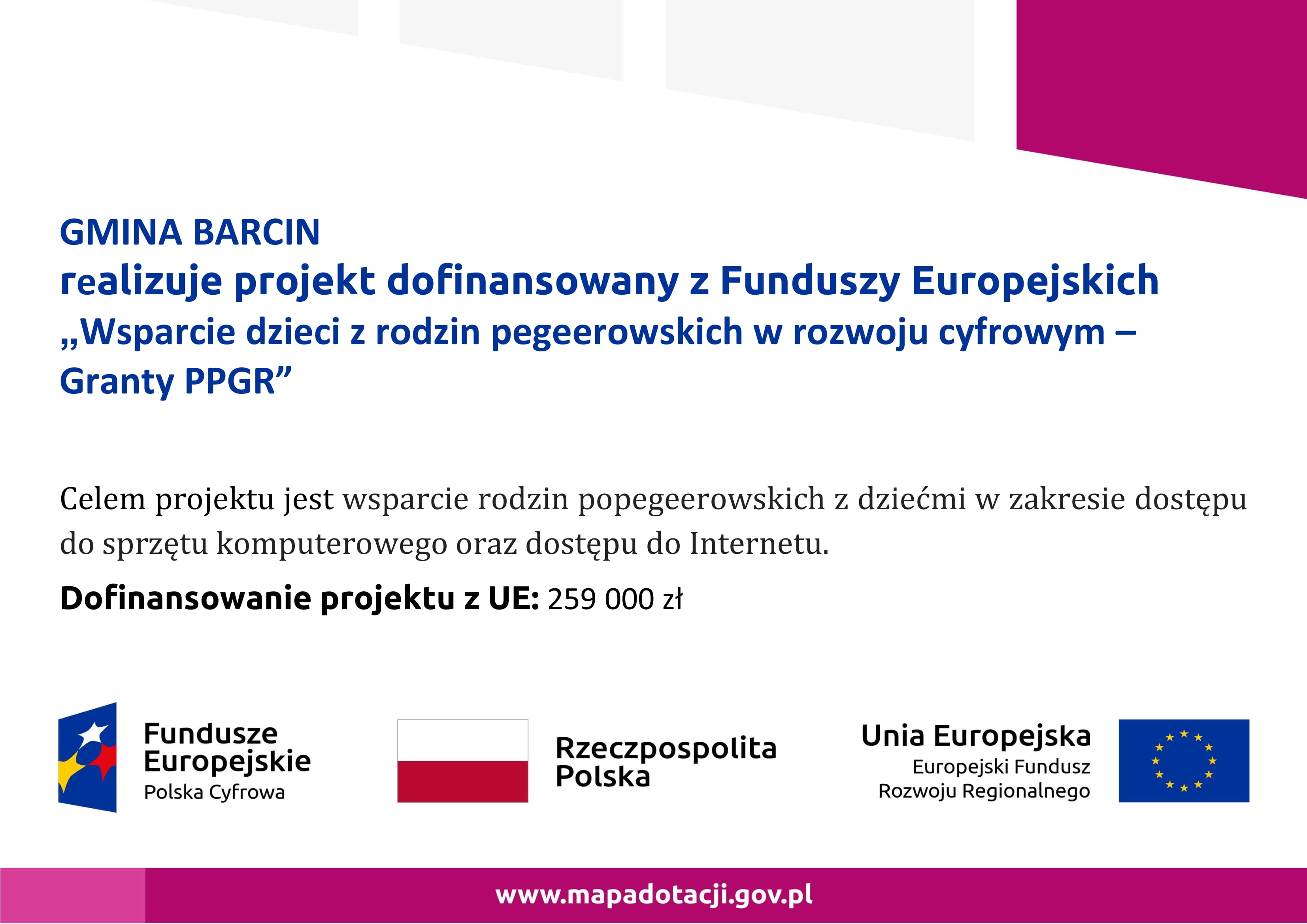 Plakat promujący projekt „Wsparcie dzieci z rodzin pegeerowskich w rozwoju cyfrowym – „Granty PPGR”” w ramach Programu Operacyjnego Polska Cyfrowa na lata 2014-2020